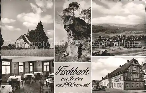 Fischbach Dahn Gasthaus Pension Gross Felsen Totalansicht Kat. Fischbach bei Dahn