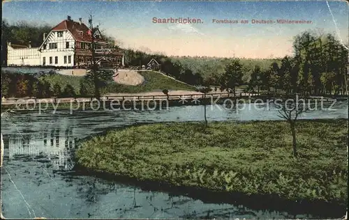 Saarbruecken Forsthaus Deutsch Muehlenweiher Kat. Saarbruecken