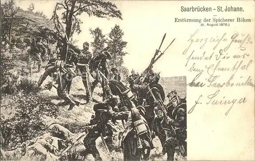 St Johann Saarbruecken Erstuermung Spicherer Hoehen Soldaten  Kat. Saarbruecken