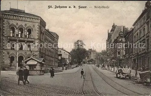 St Johann Saarbruecken Reichsstrasse  Kat. Saarbruecken