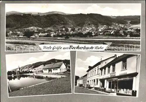 Becherbach Kirn Kaufhaus Eisenhandlung Schlarb Schwimmbad Total Kat. Becherbach bei Kirn
