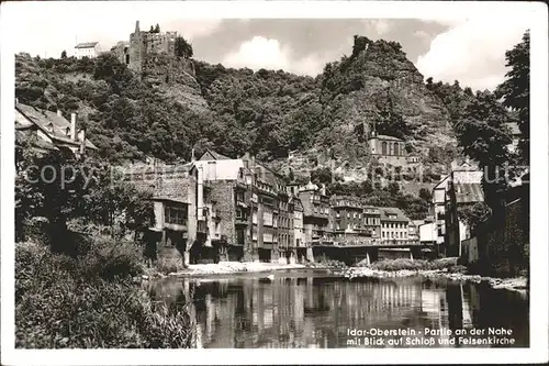 Oberstein Nahe Nahepartie Schloss Felsenkirche Kat. Idar Oberstein