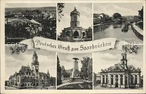 Saarbruecken Winterbergdenkmal Saarpartie Ehrental Ludwigskirche Kat. Saarbruecken