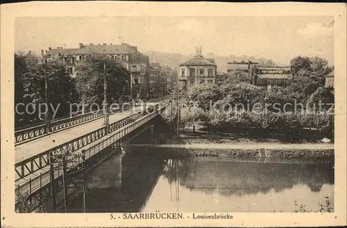 Saarbruecken Louisenbruecke Kat. Saarbruecken