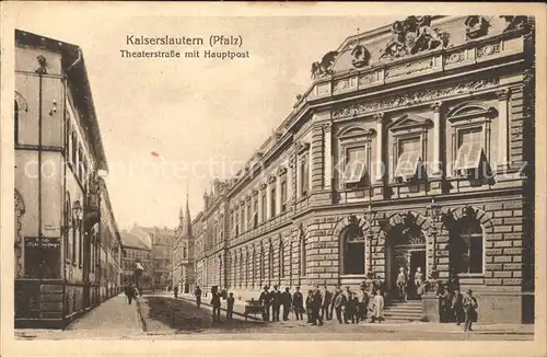 Kaiserslautern Theaterstrasse Hauptpost Kat. Kaiserslautern