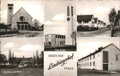 Limburgerhof Ev. Kath. Kirche Schule Kirchenstrasse Gasthaus BASF Kat. Limburgerhof