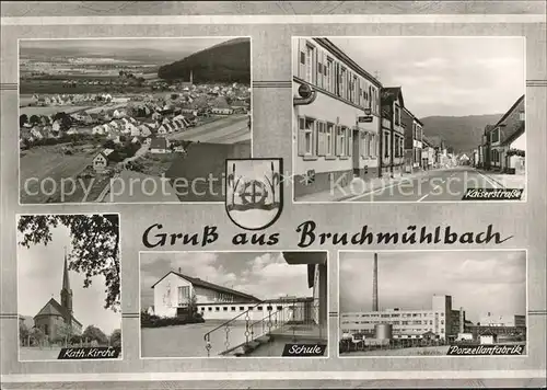Bruchmuehlbach Kaiserstrasse Porzellanfabrik Kath. Kirche Kat. Bruchmuehlbach Miesau