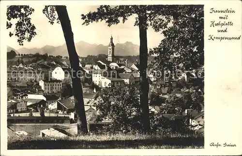 Traunstein Oberbayern Hochplatte Kampenwand Kat. Traunstein