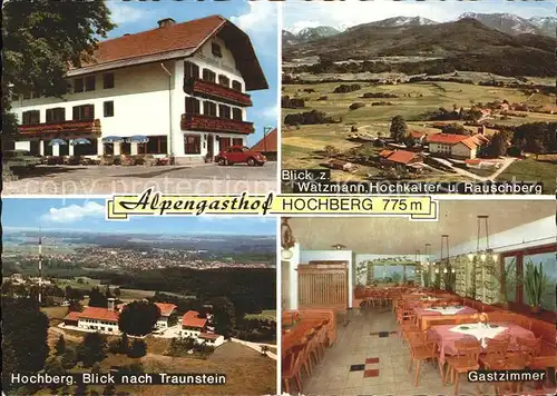 Traunstein Oberbayern Alpengasthof Hochberg Gastzimmer Watzmann Hochkalter Rauschberg Kat. Traunstein