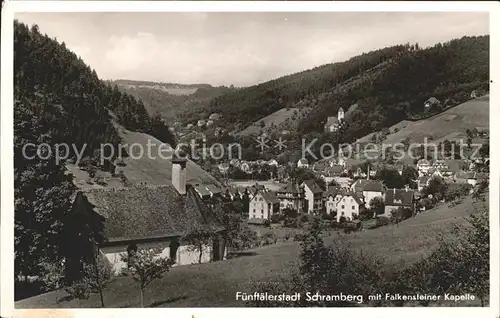 Schramberg Fuenftaelerstadt mit Falkensteiner Kapelle Kat. Schramberg