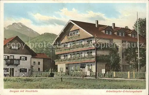 Bergen Chiemgau mit Hochfelln Arbeitsopfer-Erholungsheim / Bergen /Traunstein LKR