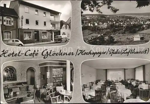 Hochspeyer Hotel Cafe Gloeckner Panorama Kat. Hochspeyer