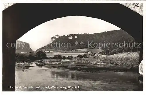 Beuron Donautal Durchblick auf Schloss Werenwag / Beuron /Sigmaringen LKR