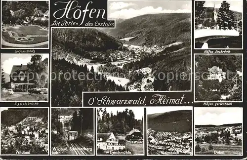 Hoefen Enz Totalansicht Minigolf Eyachbruecke Enzbruecke Ferienheim Wildbad Sommerbergbahn Eyachmuehle Calmbach Dobel Kat. Hoefen an der Enz