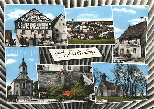 Ballenberg Odenwald Rathaus Kirche Fachwerkhaus Kapelle Kat. Ravenstein