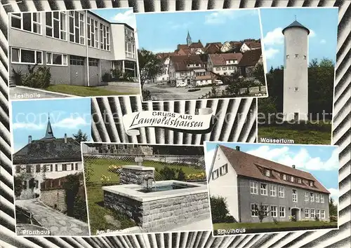 Lampoldshausen Festhalle Schule Wasserturm Brunnen Kat. Hardthausen am Kocher