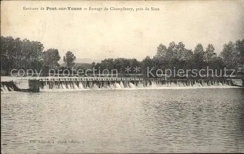 Pont sur Yonne Barrage de Champfeury Kat. Pont sur Yonne