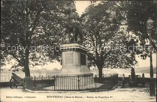 Montereau Fault Yonne Statue de Napoleon Kat. Montereau Fault Yonne