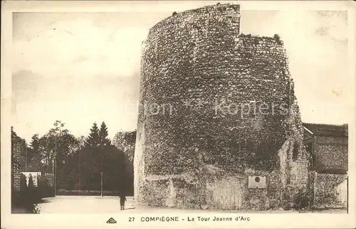 Compiegne Oise La Tour Jeanne d Arc Kat. Compiegne