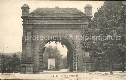 Metz Moselle Porte Serpenoise Kat. Metz