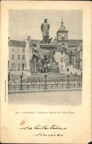 Saint Die des Vosges Place et Statue de Jules Ferry Kat. Saint Die des Vosges