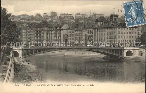 Lyon France Le Pont de la Feuillee et la Croix Kat. Lyon