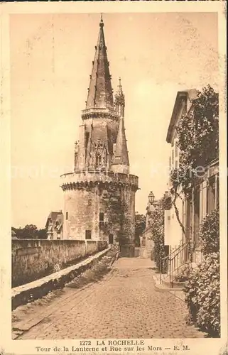 La Rochelle Charente Maritime Tour de la Lanterne  Kat. La Rochelle