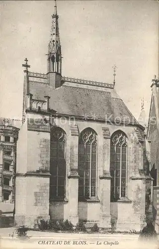 Blois Loir et Cher Chateau Chapelle Kat. Blois