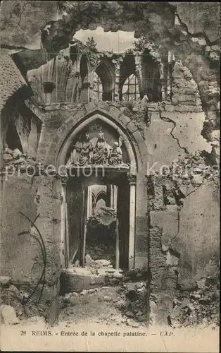 Reims Champagne Ardenne Entree de la chapelle palatine Zerstoerung Kat. Reims