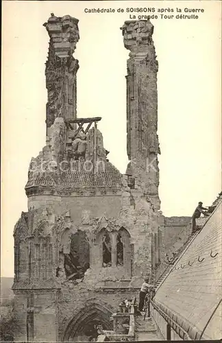 Soissons Aisne Cathedrale apres la Guerre Tour detruite Kat. Soissons