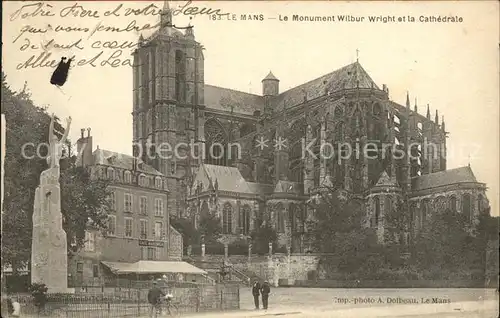 Le Mans Sarthe Le Monument Wilbur Wright et la Cathedrale Kat. Le Mans