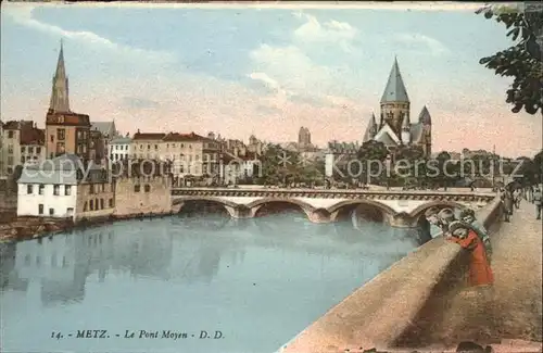 Metz Moselle Le Pont Moyen Eglise Kat. Metz
