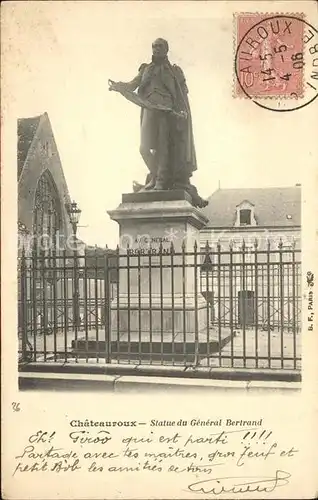 Chateauroux Indre Statue du General Bertrand Stempel auf AK / Chateauroux /Arrond. de Chateauroux