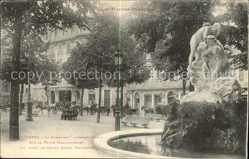 Tarbes Fontaine l Innodation Place Maubourguet Grand Hotel Kat. Tarbes