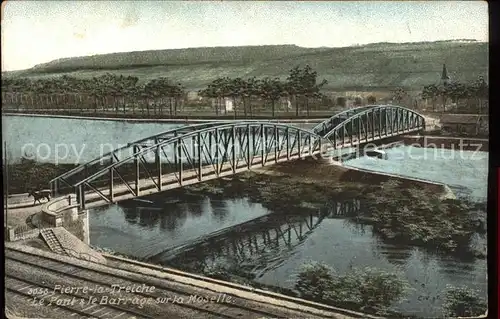 Pierre la Treiche Pont et le Barrage sur la Moselle Kat. Pierre la Treiche