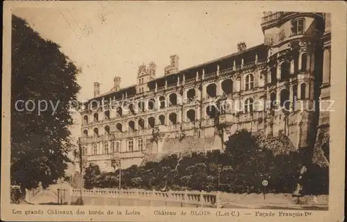 Blois Loir et Cher Chateau Collection Les grands Chateaux des bords de la Loire Kat. Blois
