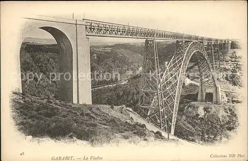 Viaduc de Garabit Pont en Fer Eisenbahnbruecke Kat. Ruynes en Margeride