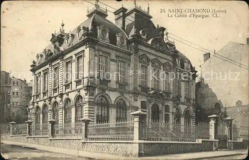 Saint Chamond Caisse d Epargne Kat. Saint Chamond