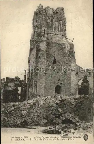 Arras Pas de Calais Ruines Hotel de Ville Bombardement Grande Guerre Truemmer Kat. Arras