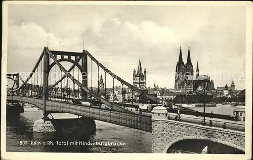 Koeln Rhein Hindenburgbruecke Dom Kat. Koeln