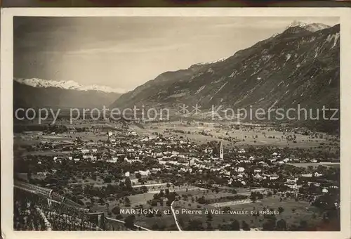 Martigny VS et la Pierre a Voir Vallee du Rhone Alpenpanorama Kat. Martigny