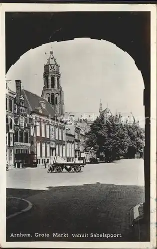 Arnhem Grote Markt Sabelspoort Kat. Arnhem