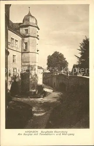 Kronach Oberfranken Burgfeste Rosenberg Burgtor Torwachturm Wehrgang  Kat. Kronach