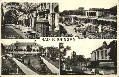 Bad Kissingen Wandelhalle Rosengarten Kurgarten Regentenbau Kat. Bad Kissingen