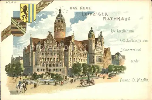 Leipzig Rathaus Neujahr Firma O. Martin Litho  Kat. Leipzig