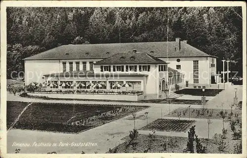 Ilmenau Thueringen Festhalle mit Park Gaststaetten Kat. Ilmenau