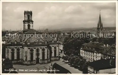 Saarbruecken Blick auf Ludwigs und St Jakobskirche Kat. Saarbruecken