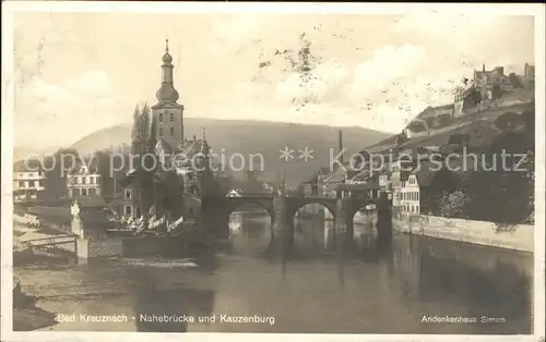 Bad Kreuznach Nahebruecke und Kauzenburg Kat. Bad Kreuznach