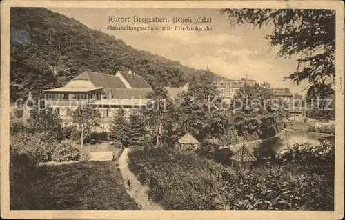 Bad Bergzabern Haushaltungsschule mit Friedrichsruhe Kat. Bad Bergzabern