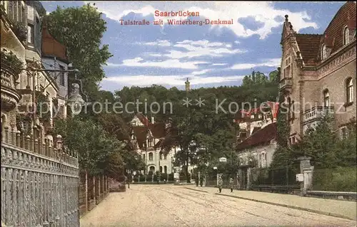 Saarbruecken Talstrasse mit Winterberg Denkmal Kat. Saarbruecken